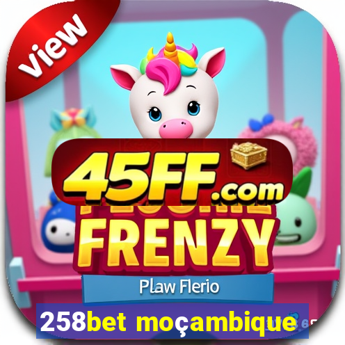 258bet moçambique
